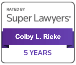 Colby L. Rieke Rated by Super Lawyers for 5 years